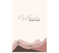 My Ramadan Journal 2024: Embracing Ramadan: A Comprehensive Planner to Spiritual Growth and Mindful Reflection