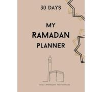 My Ramadan Planner 30 Days ┃Ramadan Journal ┃Prayer & Dhikr Tracker┃Daily Motivation: Color Edition
