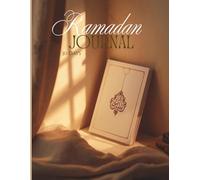 My Ramadan Reflection Journal: A Daily Companion for Ramadan and Shawwal