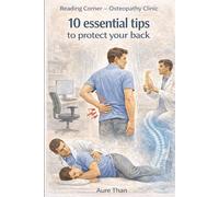 My Reading Corner - Osteopathy Clinic: 10 Essential Tips for a Healthy Back