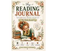 My Reading Journal: A Beautiful Tracker for Books I Read and Books I’m Reading