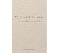 My Reading Journal- A personal reading journal for book lovers: 100 Book Challenge, TBR List, Reading Index, 100 Book Reviews and Notes, Reading Recommendations. Track and Review Your Reading.
