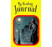 My Reading Journal: A Reading Companion for Book Lovers - Reviews, Notes & Quotes (mistery version)