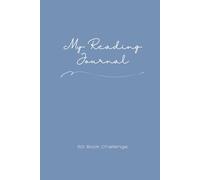 My Reading Journal: Book Challenge Planner for Adults: Reading Goal Tracker, Daily Log Pages, Book Reviews & Progress Monitor for Serious Readers - Milestone Blue