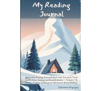 My Reading Journal: Illustrated Reading Journal & Book Club Journal to Track Books, Notes, Feelings and Favorite Quotes - 12 Books / 12 Months Reading ... Author & Illustrator for Book Lovers