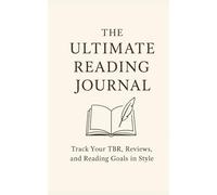 My Reading Journal: Record Your TBR List, Reviews, and Literary Adventures