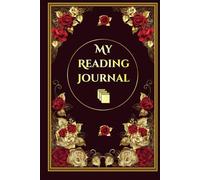 My Reading Journal: Roses Deep Burgundy Version