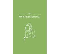 My Reading Journal (Sage Green): segui il tuo viaggio di lettura per oltre 50 libri