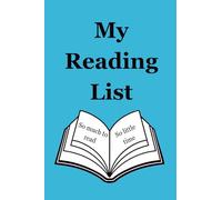My Reading List: So Much To Read and So Little Time