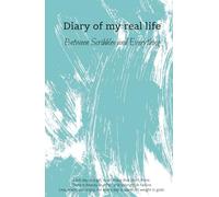 My Real Life Diary - Between Scratches and Everything - Express Your Gratitude: Personal growth journal, express your gratitude and reflect on life's everyday gifts.
