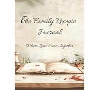 My Recipe Book: Where Love Comes Together
