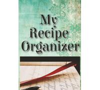 My Recipe Organizer: Bring order to the choas, and organize the recipes you've aquired from friends and family, cookbooks, social media, and everywhere else.