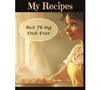 My Recipes: Recipe Book to Write in Own Recipes | 8.5 x 11 inches Food Journal | 120 Pages Paperback | Blank Family Cook | Culinary Notebook
