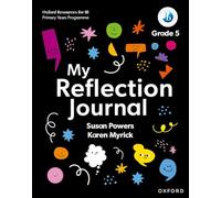 Susan Powers Kare Oxford Resources for IB PYP: My Reflection Journal (Tascabile)