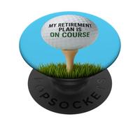 My Retirement Plan Is On Course Funny Golf PopSockets PopGrip Adesivo