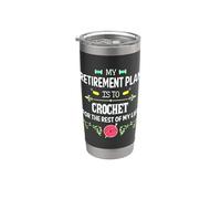 My Retirement Plan Is To Crochet Funny Retiree Hobby Citazione Bicchiere termico in acciaio inox doppia parete