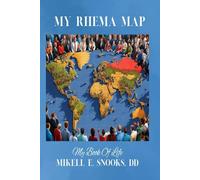My Rhema Map: My Book Of Life