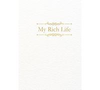 My Rich Life Journal