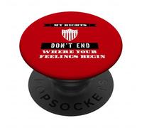 My Rights Don't End Where Your Feelings Begin Citazione Design PopSockets PopGrip Adesivo