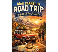 My Road trip journal: My Road Trip Memories