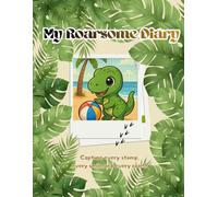 My Roarsome Diary: Help your little explorer understand their big emotions