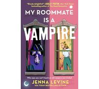 Jenna Levine My Roommate Is a Vampire (Tascabile)