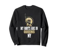 My Roots Are in Queens NY Tee Statue Liberty Donne Uomini Felpa
