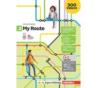 My Route. Per la Scuola media. Con Contenuto digitale (fornito elettronicamente) (Vol. 3)