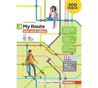 My Route with extra culture. Per la Scuola media. Con Contenuto digitale (fornito elettronicamente) (Vol. 3)