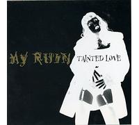 My Ruin Ft Tairrie B - Tainted Love [Import]