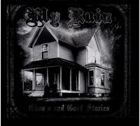 My Ruin - Ghosts and Good Stories