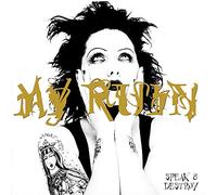 My Ruin - Speak & Destroy