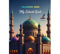 My Salaah Guide!: colour while you learn