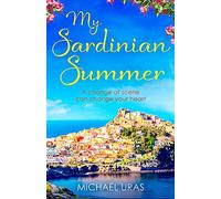 My Sardinian Summer: Dreaming of escape from lockdown