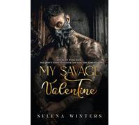My Savage Valentine: A Dark Serial Killer Romance