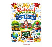 My School Log Book: A Minimalist Academic Planner and Daily Study Tracker for Students