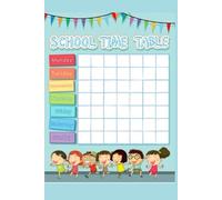 My School Timetable Note Book: Stay Organized, Manage Time, and Achieve Success - Perfect for Students of All Ages