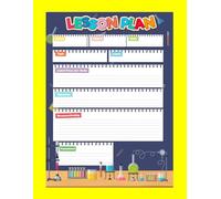 My Science Lesson Planner: 100-Page Organizer for Biology, Chemistry, and Physics Teachers to Effortlessly Plan Engaging Lessons, Set Goals, and Structure Activities