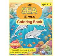 My Sea World: Coloring Book