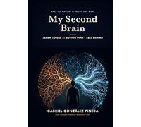 My Second Brain: Learn to Use AI So You Don't Fall Behind