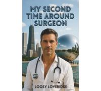 My Second Chance Surgeon