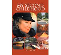 My Second Childhood