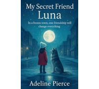 My Secret Friend Luna