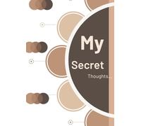 My secret Thoughts - JOURNAL