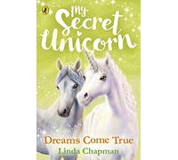 My Secret Unicorn: Dreams Come True