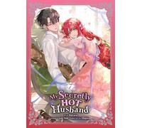 My Secretly Hot Husband, Vol. 7