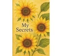 My Secrets: A private diary for your most innermost thoughts