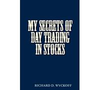 MY SECRETS OF DAY TRADING IN STOCKS