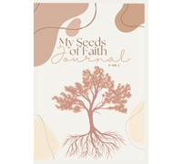 My Seeds of Faith Journal