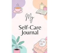 My Self-Care Journal